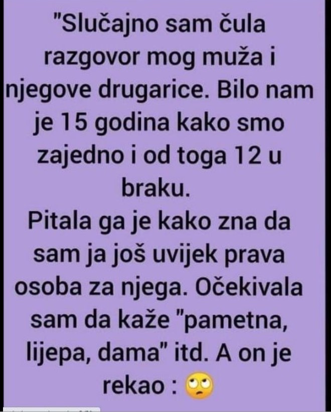 “Slučajno sam čula razgovor mog muža i njegove drugarice”