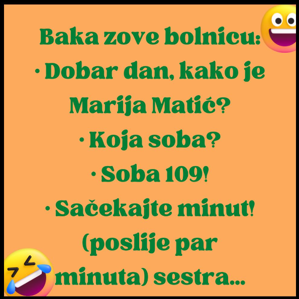 VIC DANA: BAKA ZOVE BOLNICU