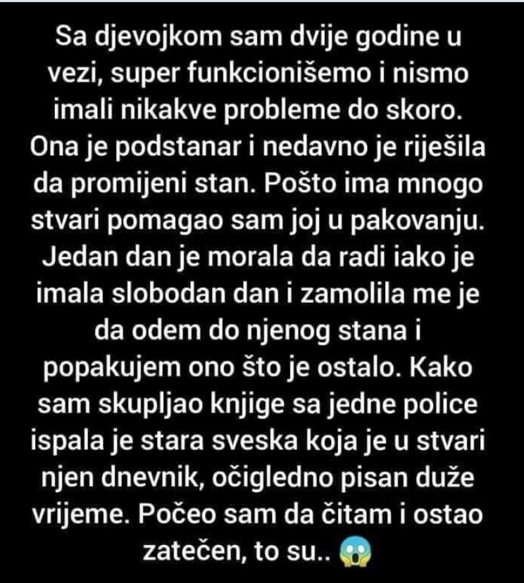 “Sa djevojkom sam dvije godine u vezi”