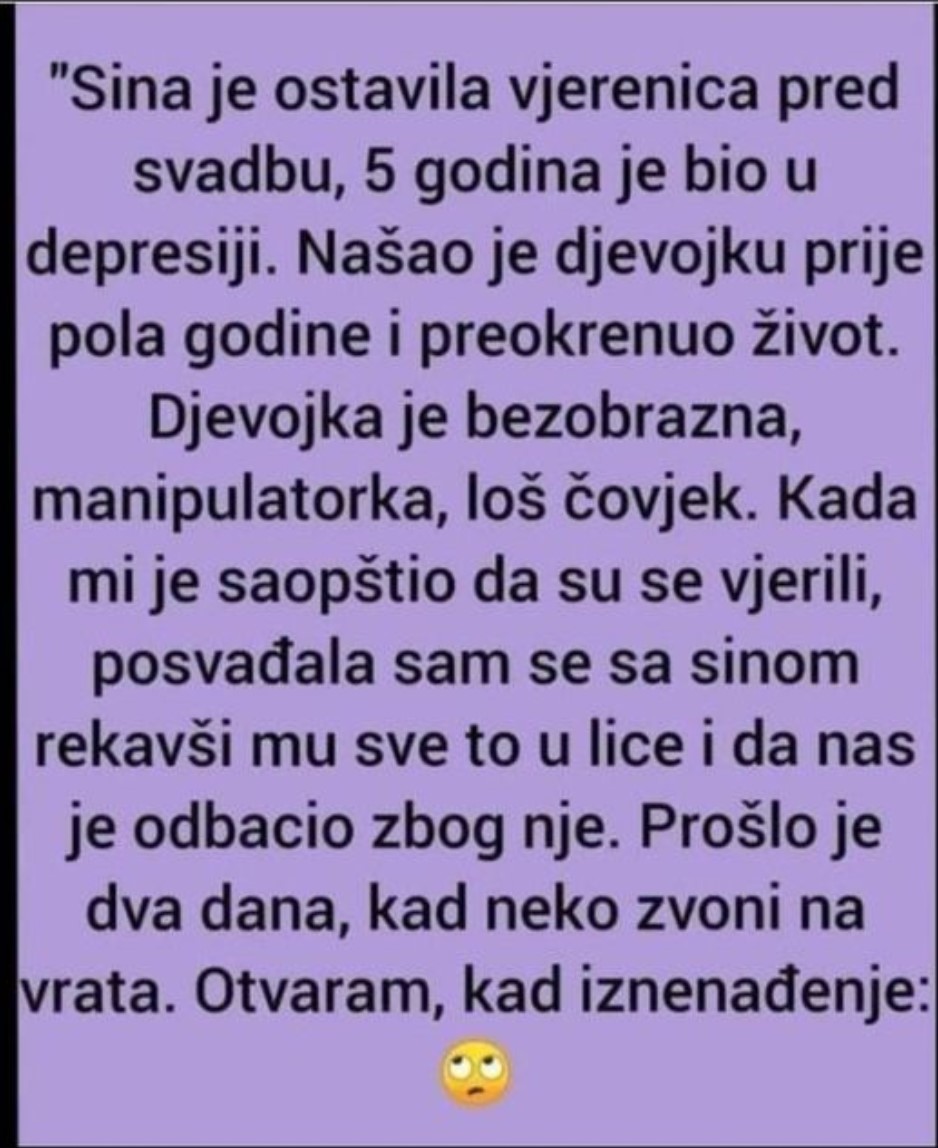 “Sina je ostavila vjerenica pred svadbu”