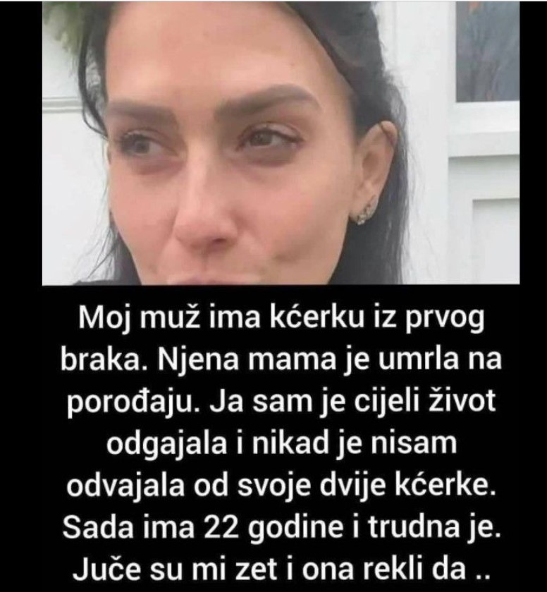 “Muž ima kćerku iz prvog braka koja je udata”