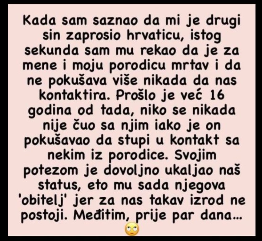 “Kada sam saznao da mi je drugi sin zaprosio hrvaticu”