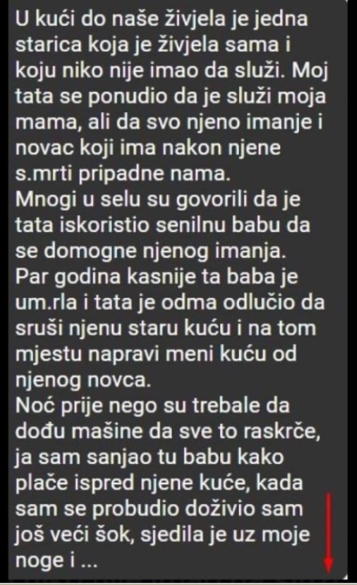 “U kući do naše živjela je jedna starica koja je živjela sama “