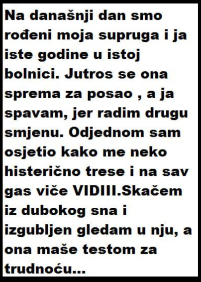 Ispovesti  NA DANAŠNJI DAN SMO ROĐENI MOJA SUPRUG