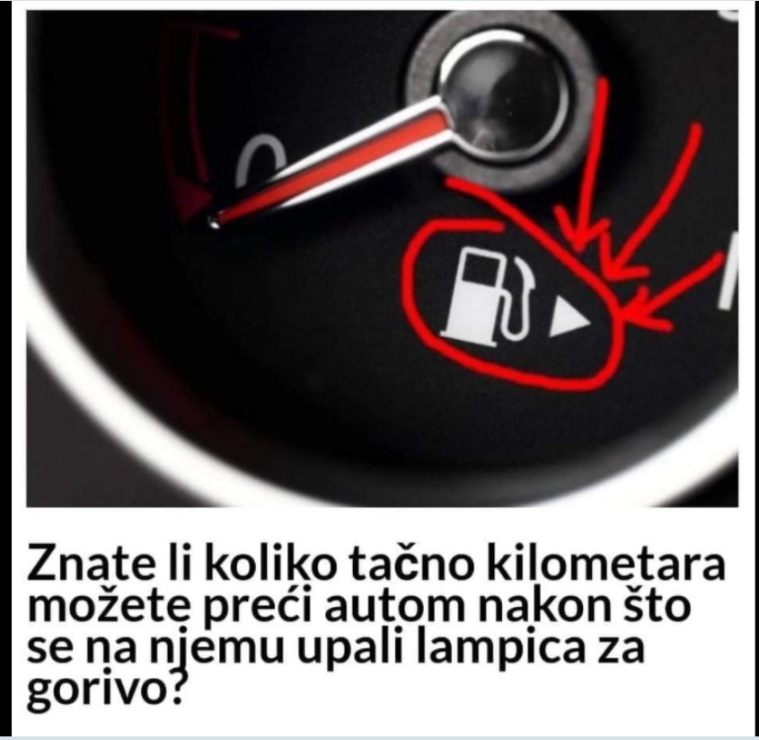 Znate li koliko tačno kilometara možete preći autom nakon što se na njemu upali lampica za gorivo?