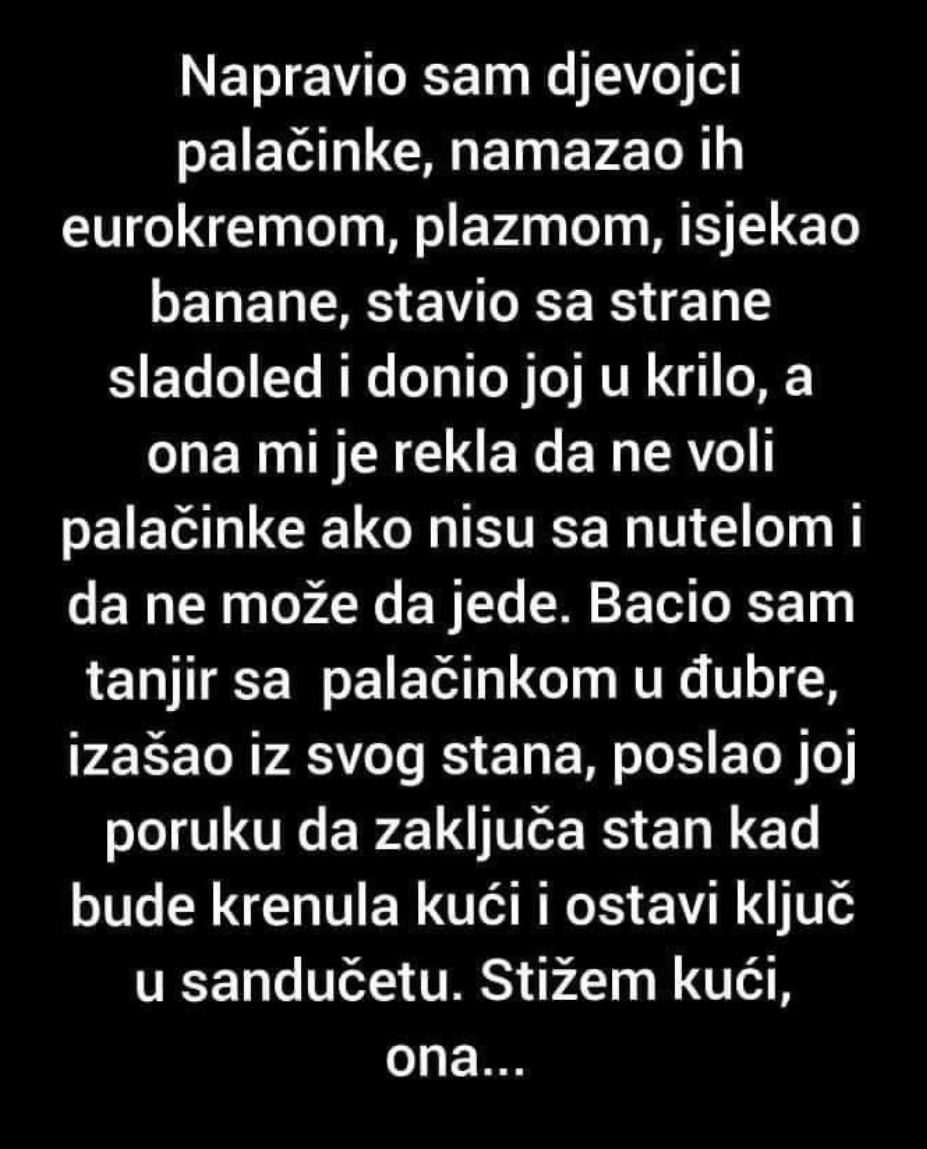 ‘Napravio Sam Djevojci Palačinke’