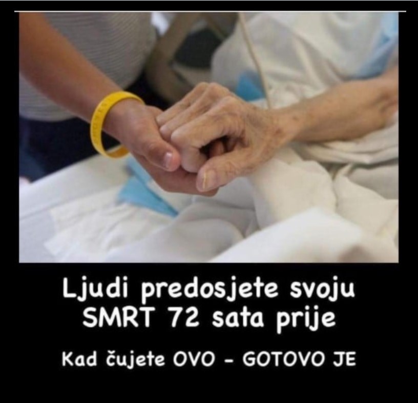 LJUDI PREDOSJETE SVOJU SMRT 72 SATA PRIJE: Kad čujete da pričaju o OVOM znajte da je kraj