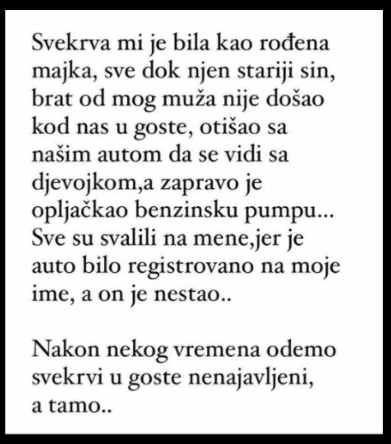 “Svekrva mi je bila kao rođena majka”