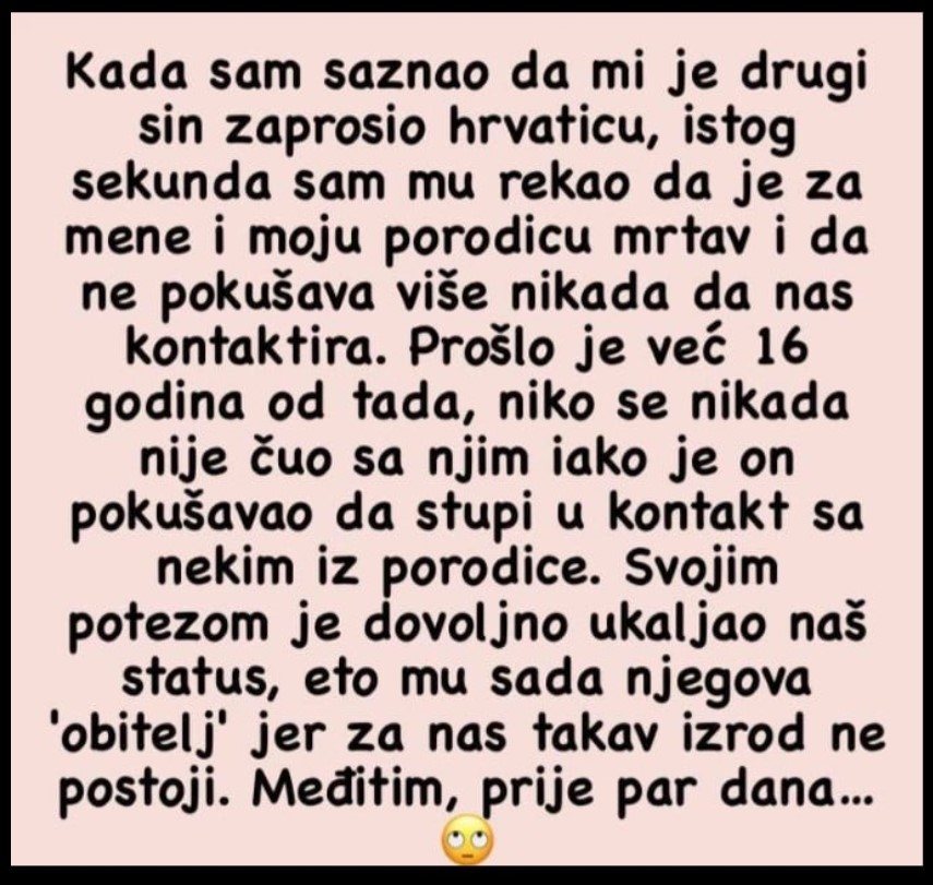 “Kada sam saznao da mi je drugi sin zaprosio hrvaticu”