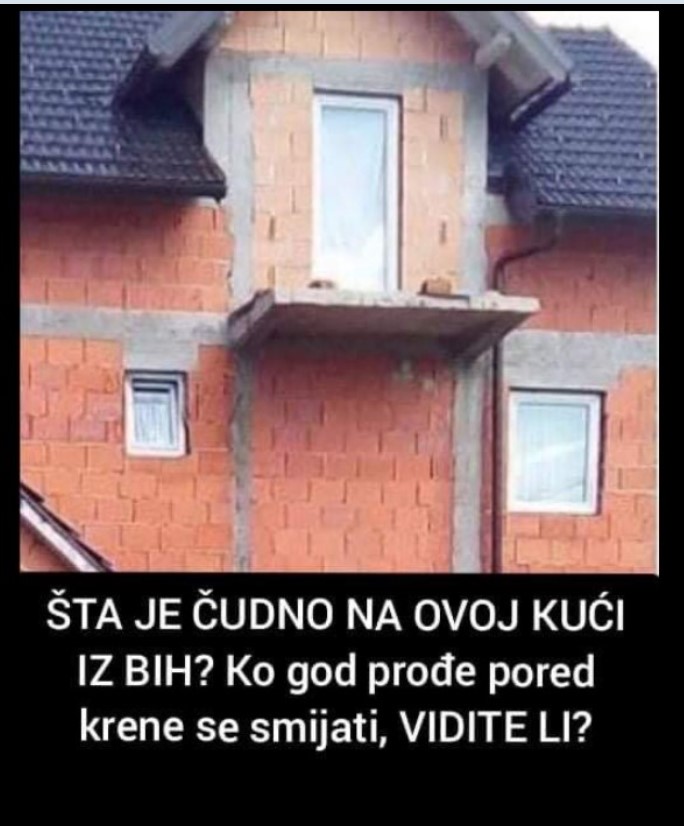 ŠTA JE ČUDNO NA OVOJ KUĆI IZ BIH? Ko god prođe pored krene se smijati, VIDITE LI?