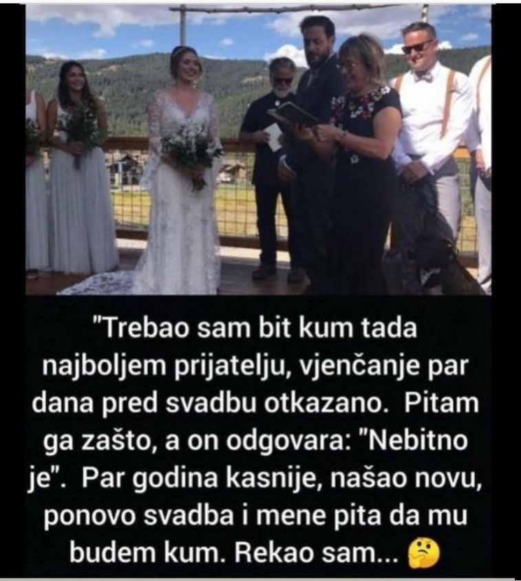 “Trebao sam bit kum tada najboljem prijatelju”