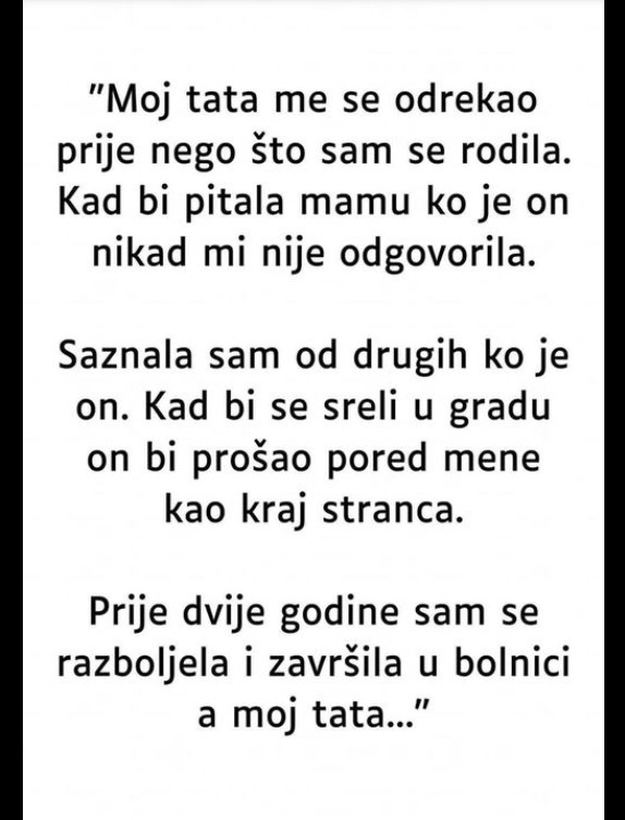 “Otac me se odrekao prije mog rođenja…”