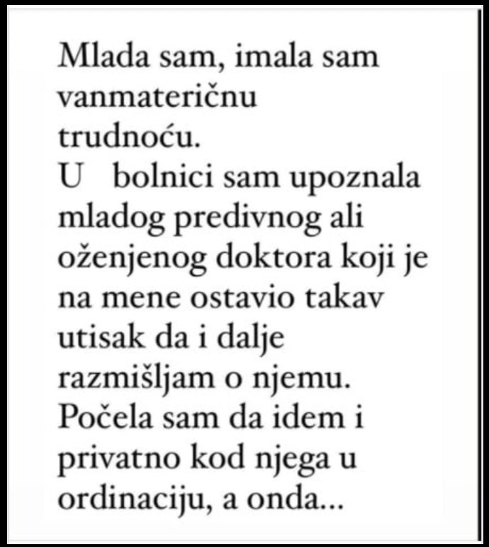 “U bolnici sam upoznala mladog predivnog ali oženjenog doktora”