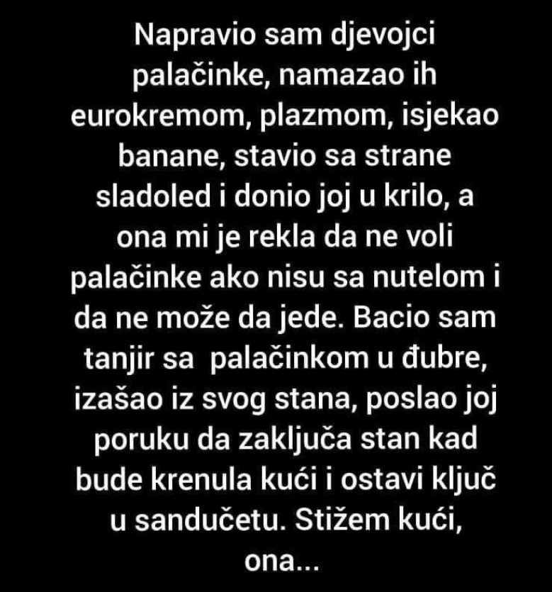 ‘Napravio Sam Djevojci Palačinke’