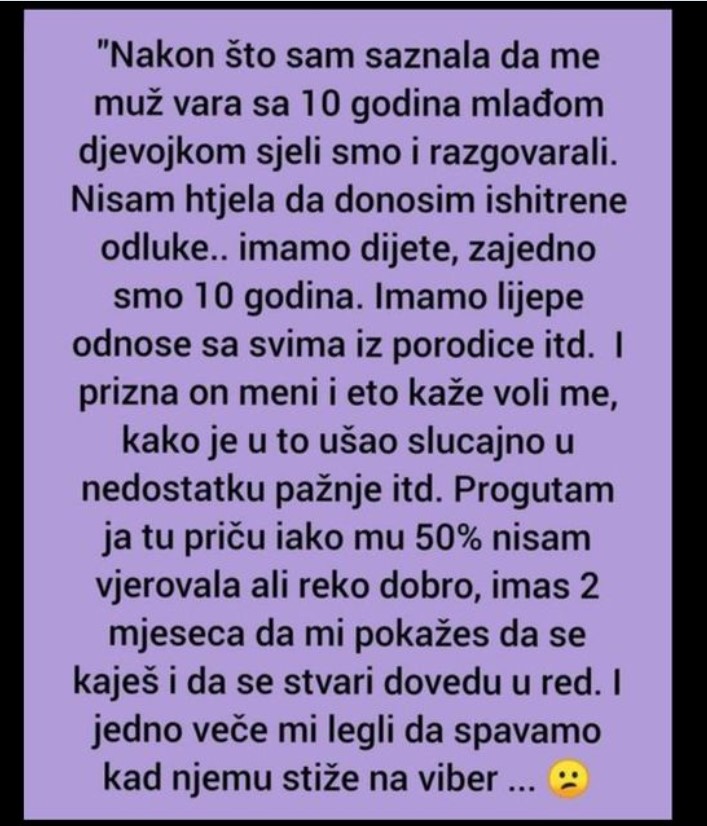 “Nakon što sam saznala da me muž vara sa 10 godina mlađom “