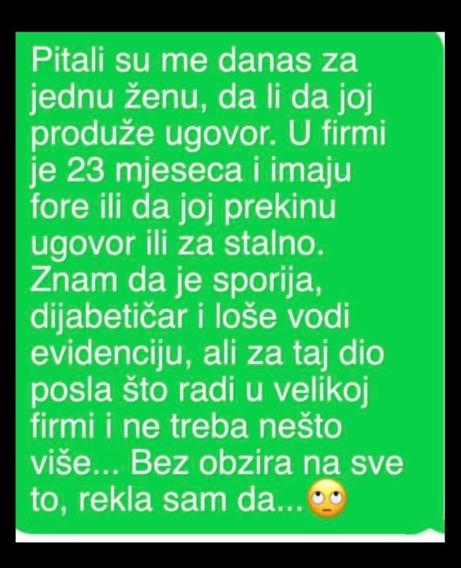 “Pitali su me danas za jednu ženu”