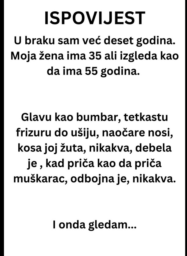 “U braku sam već deset godina”