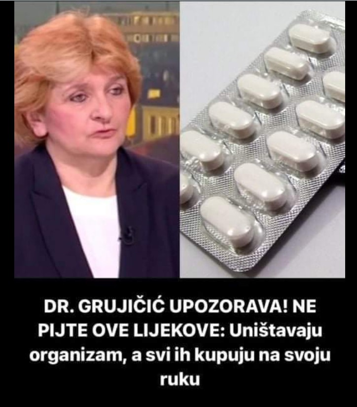 DR. GRUJIČIĆ UPOZORAVA! NE PIJTE OVE LIJEKOVE: Uništavaju organizam, a svi ih kupuju na svoju ruku