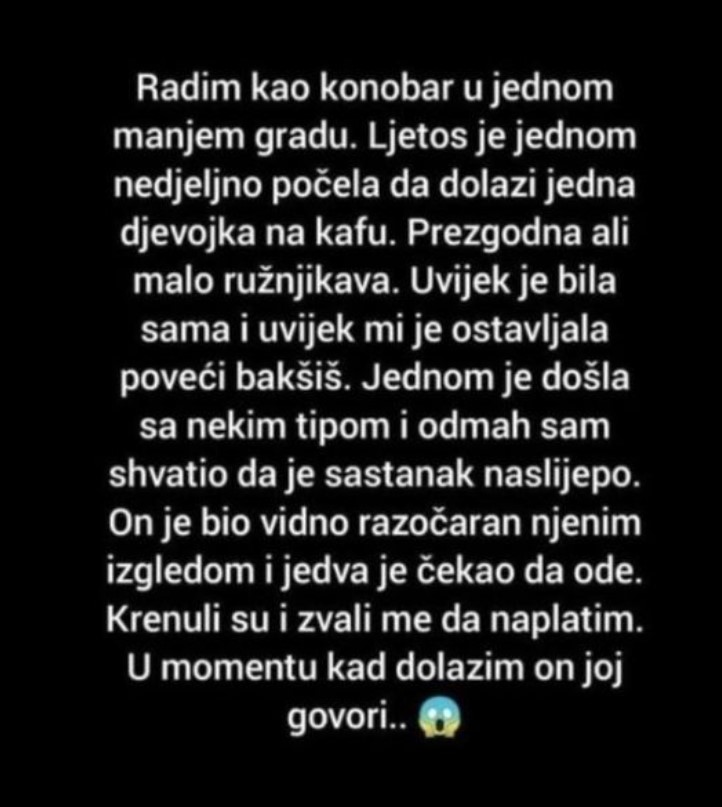 ”Radim kao konobar u jednom manjem gradu”