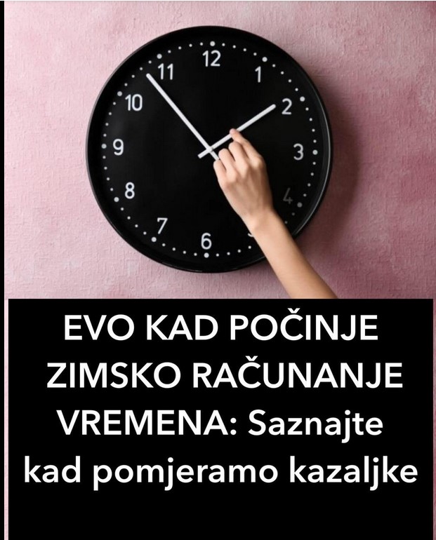 EVO KAD POČINJE ZIMSKO RAČUNANJE VREMENA: Saznajte kad pomjeramo kazaljke