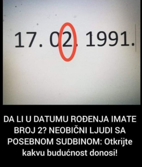 DA LI U DATUMU ROĐENJA IMATE BROJ 2? NEOBIČNI LJUDI SA POSEBNOM SUDBINOM: Otkrijte kakvu budućnost donosi!