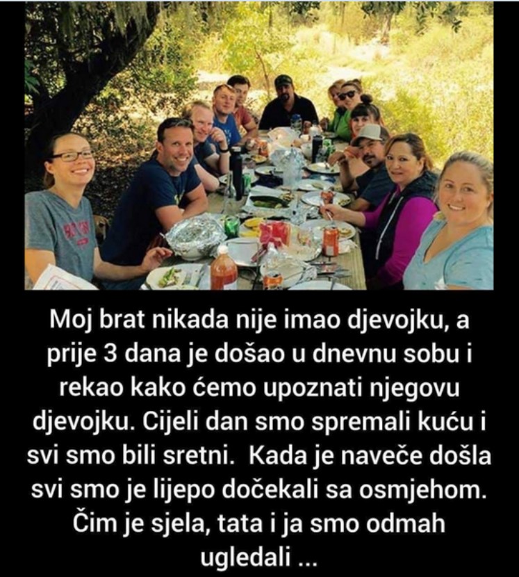 “Moj brat nikad nije imao djevojku, a onda smo upoznali nju”