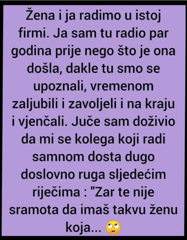 “Žena i ja radimo u istoj firmi”