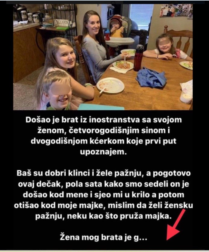 “Došao moj brat iz inostranstva sa porodicom…”