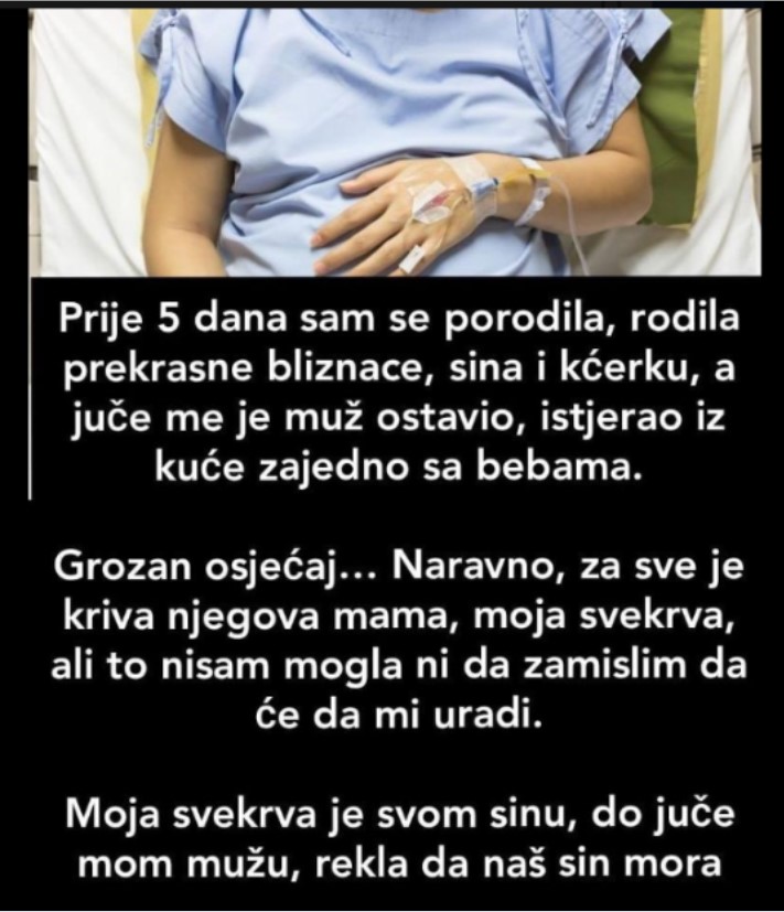 “Prije 5 dana sam se porodila, rodila prekrasne bliznace”