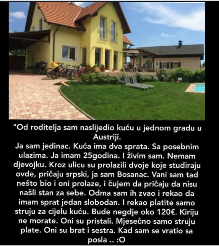 “Od roditelja sam naslijedio kuću”