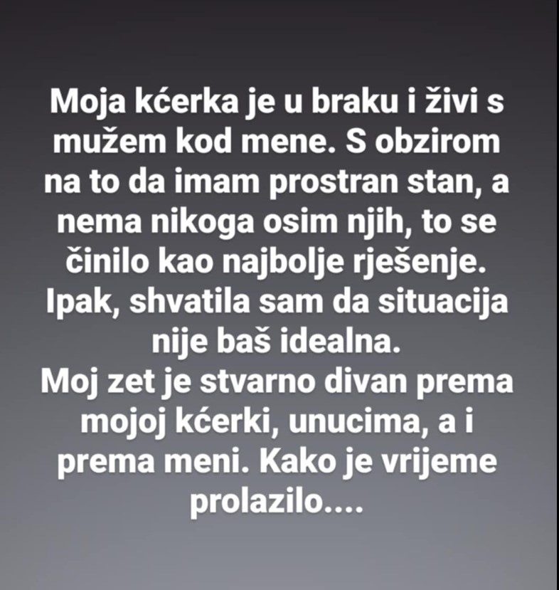 Moja kćerka je u braku i živi s mužem kod mene…