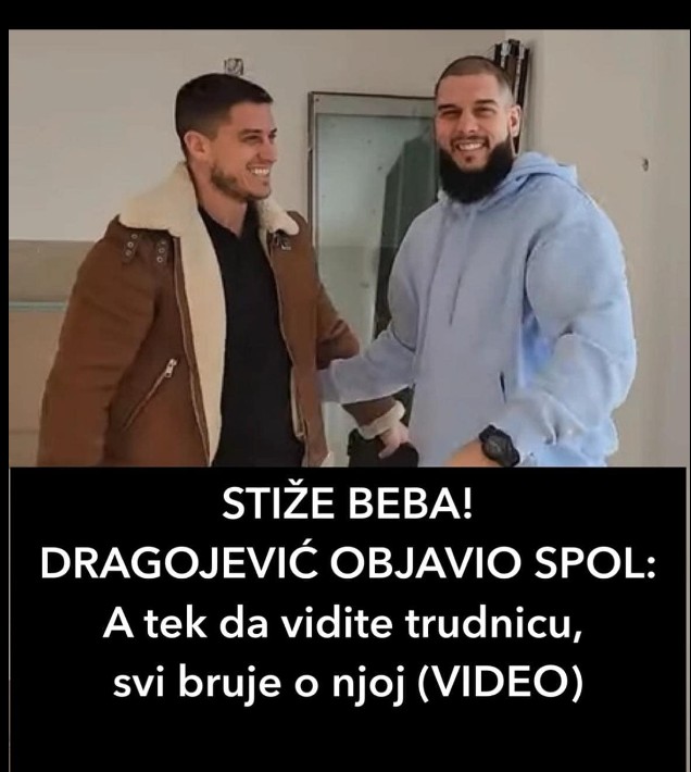 STIŽE BEBA! DRAGOJEVIĆ OBJAVIO SPOL: A tek da vidite trudnicu, svi bruje o njoj (VIDEO)