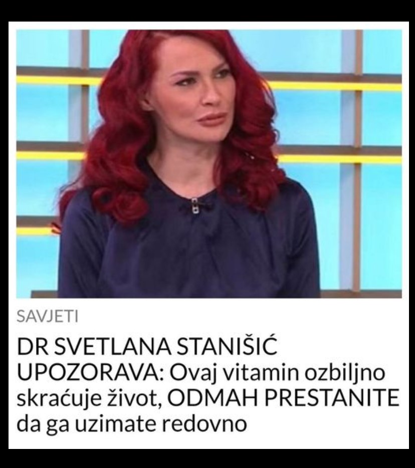 DR SVETLANA STANIŠIĆ UP0ZORAVA: Ovaj vitamin ozbiljno skraćuje život, ODMAH PRESTANITE da ga uzimate redovno