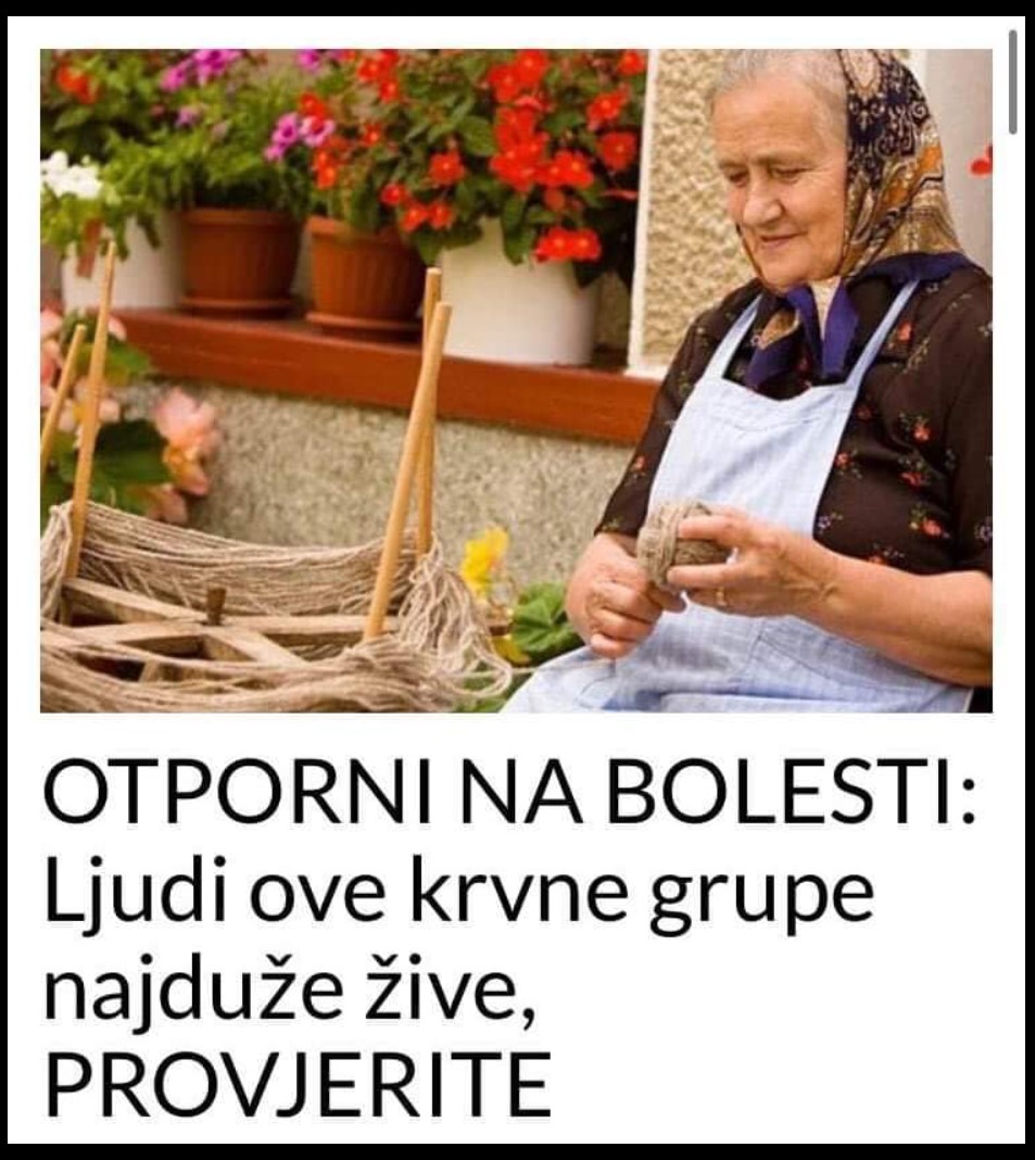 OTPORNI NA BOLESTI: Ljudi ove krvne grupe najduže žive, PROVJERITE