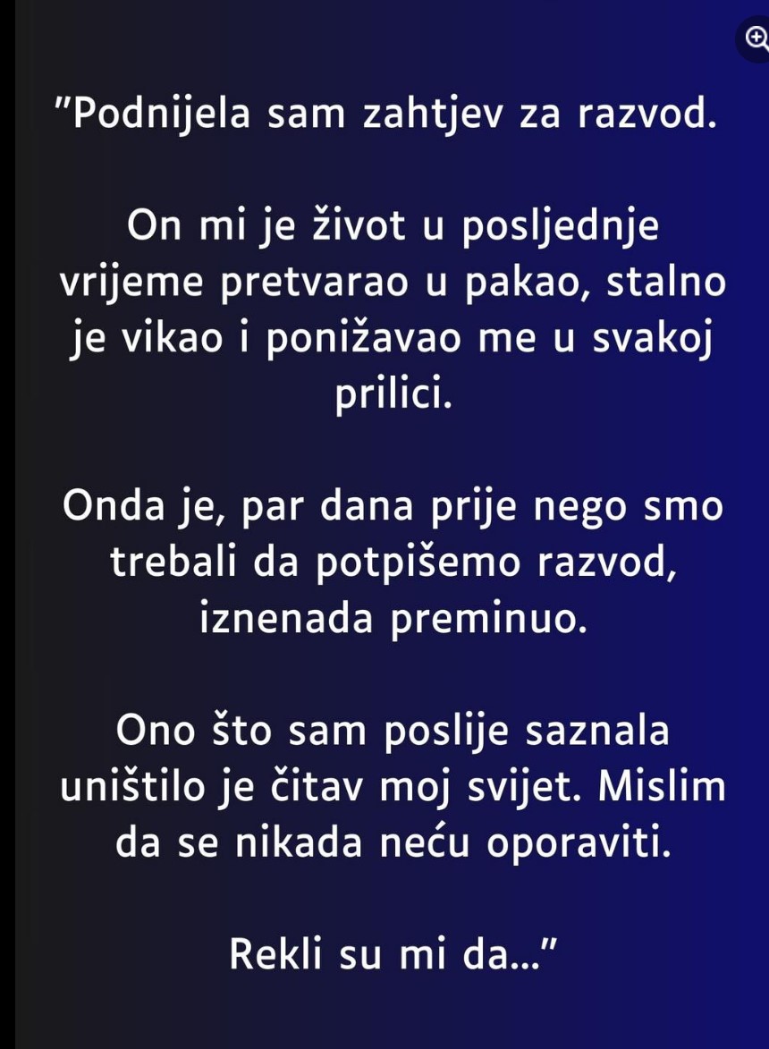 “Podnijela sam zahtjev za razvod…”