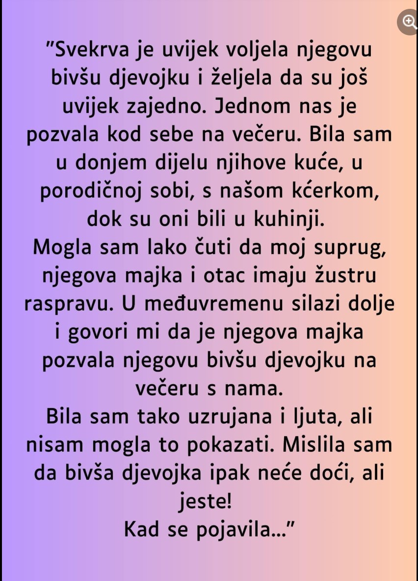 “Svekrva je uvijek voljela njegovu bivšu djevojku…”