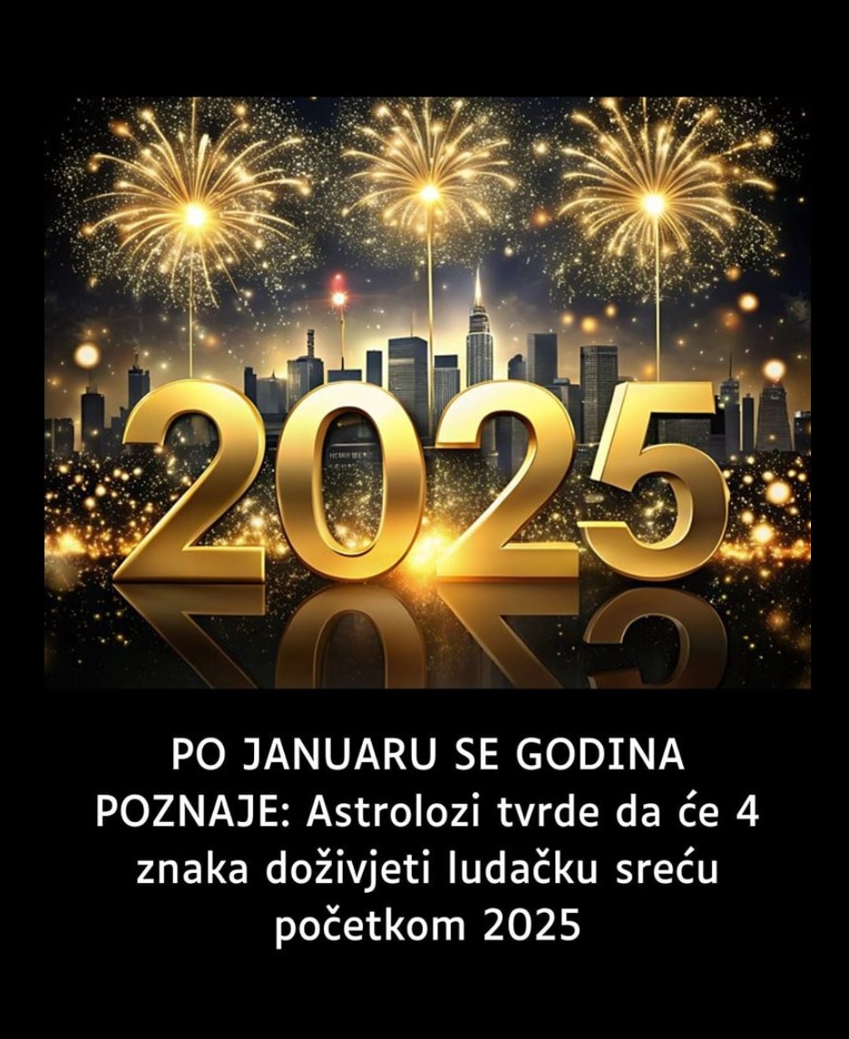 Ova 4 horoskopska znaka doživeće neverovatnu sreću početkom 2025. godine: Astrolozi predviđaju da će u januaru rešiti sve finansijske probleme