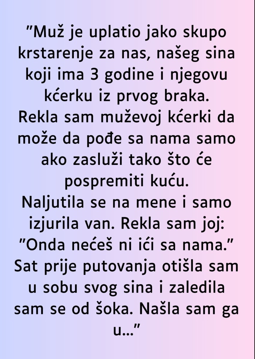 “Muž je uplatio jako skupo krstarenje za nas…”