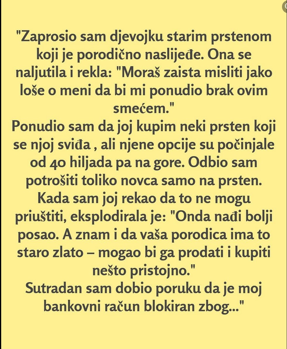 “Zaprosio sam djevojku starim prstenom koji je porodično naslijeđe…”