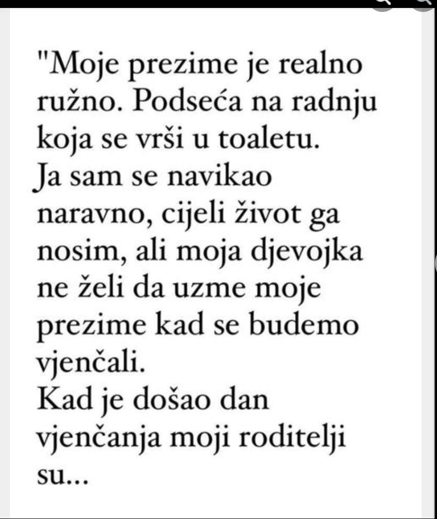 “Moje prezime je realno ružno…”