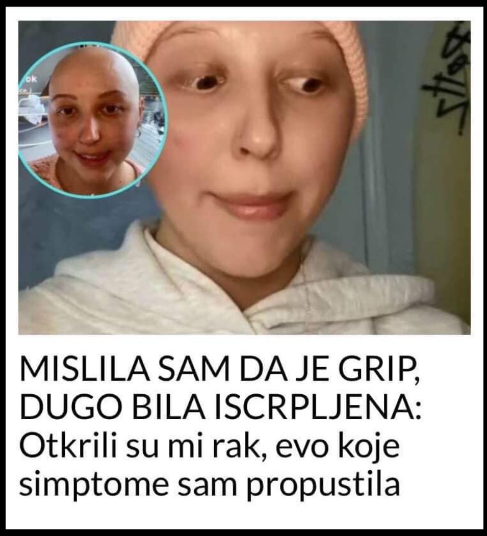 MISLILA SAM DA JE GRIP, DUGO BILA ISCRPLJENA: Otkrili su mi rak, evo koje simptome sam propustila