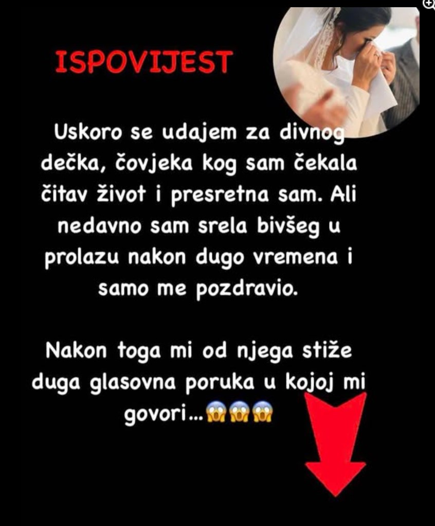 “Uskoro se udajem za divnog dečka…”