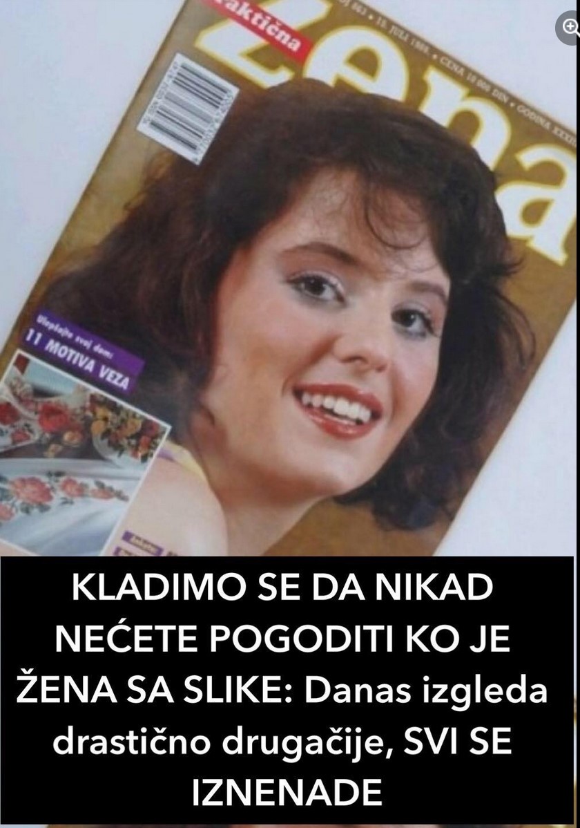 KLADIMO SE DA NIKAD NEĆETE POGODITI KO JE ŽENA SA SLIKE: Danas izgleda drastično drugačije, SVI SE IZNENADE