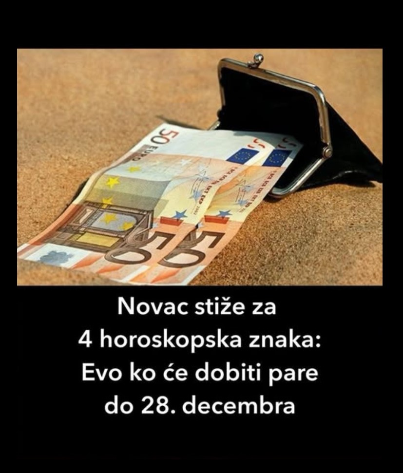 Novac stiže za 4 horoskopska znaka: Evo ko će dobiti pare do 28. decembra, tvrde astrolozi