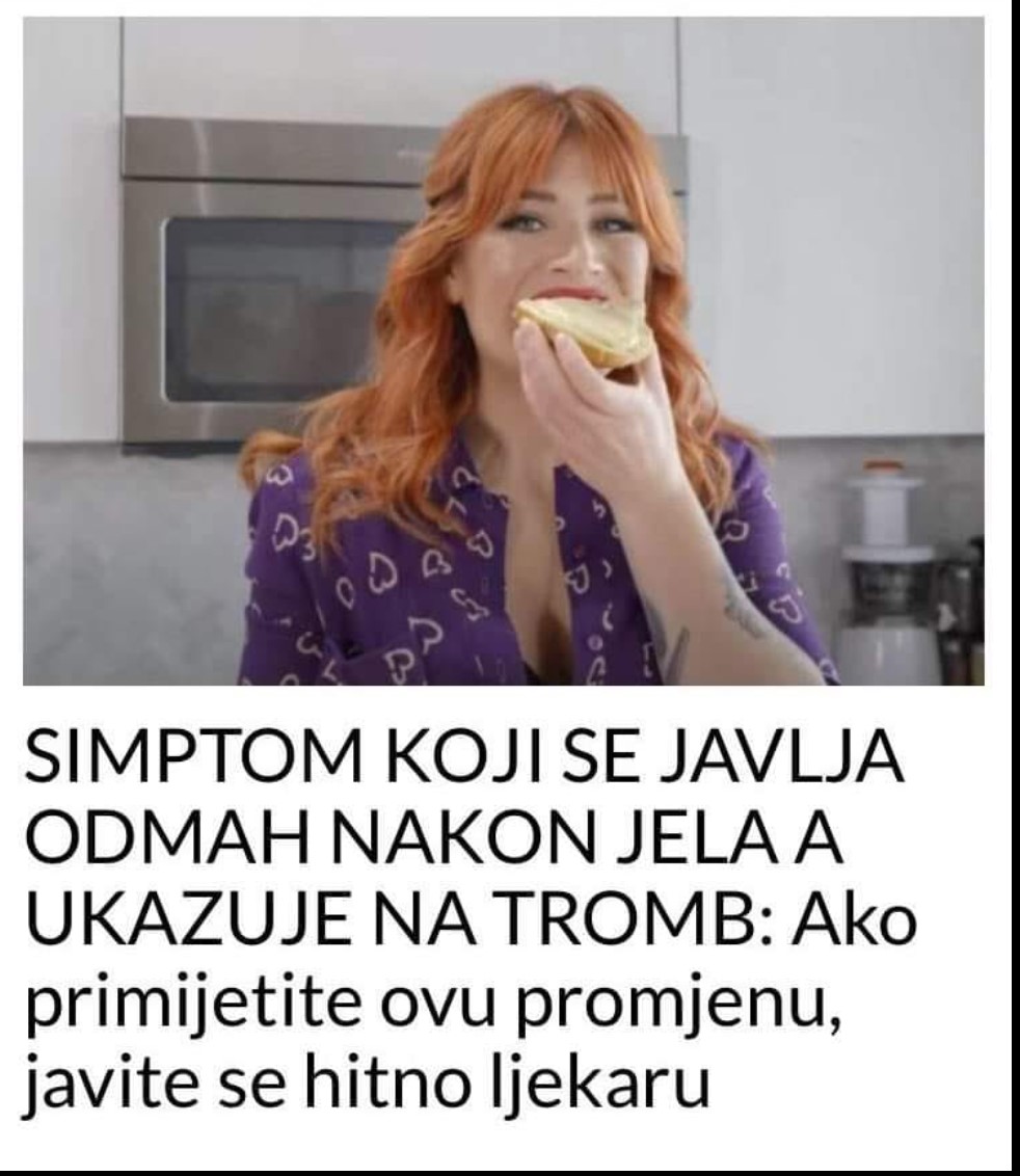 SIMPTOM KOJI SE JAVLJA ODMAH NAKON JELA A UKAZUJE NA TROMB: Ako primijetite ovu promjenu, javite se hitno ljekaru