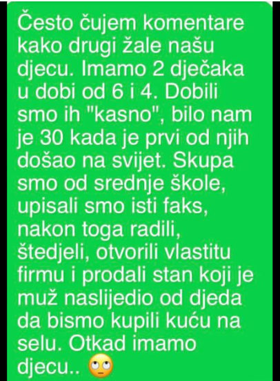 “Često čujem komentare kako drugi žale našu djecu”