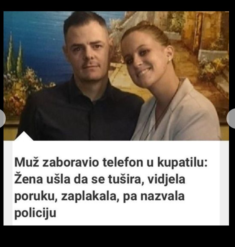 Muž Zaboravio Telefon U Kupatilu: Žena Ušla Da Se Tušira, Vidjela Poruku, Zaplakala, Pa Nazvala Policiju