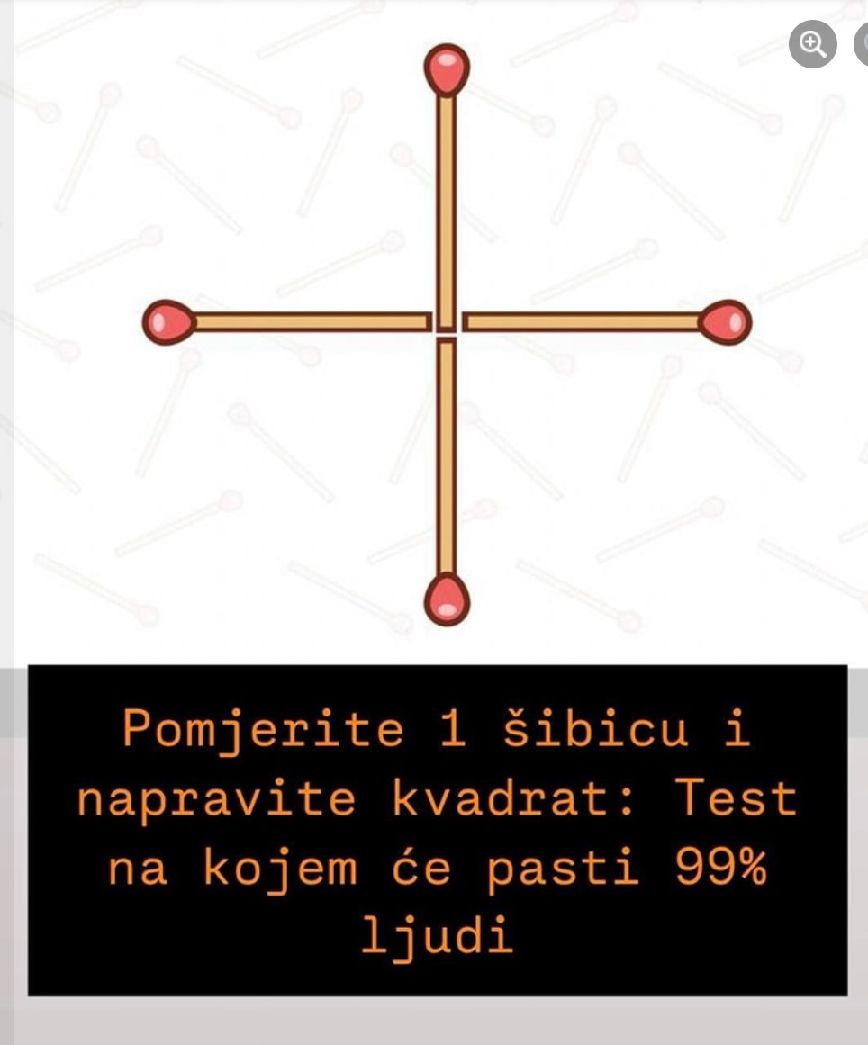 Pomjerite 1 šibicu i napravite kvadrat: Test na kojem će pasti 99% ljudi