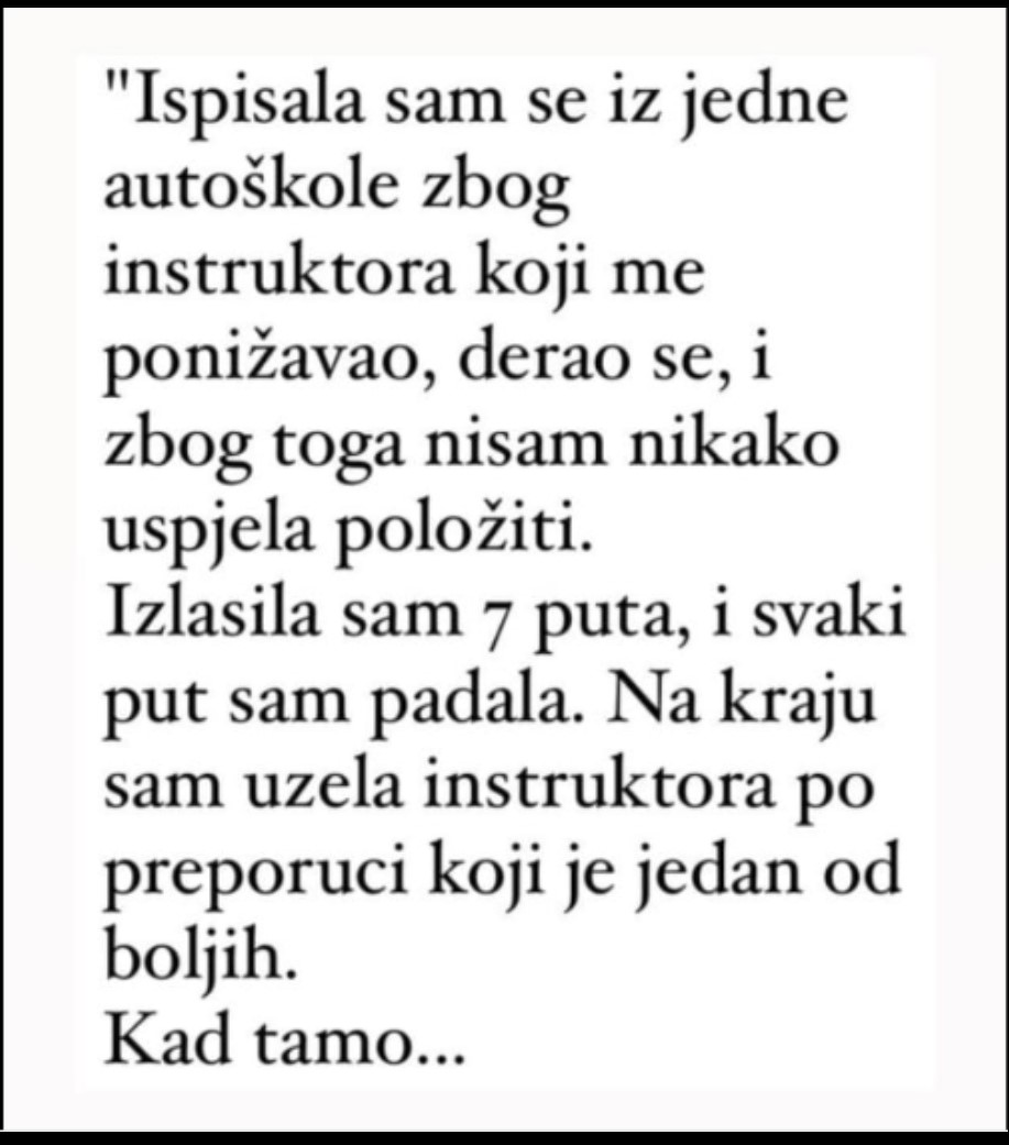 “Ispisala sam se iz jedne autoškole zbog instruktora”