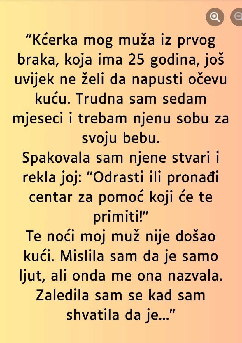 “Kćerka mog muža iz prvog braka…”